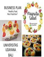 Kalau kamu buka bisnis sendiri, kendala yang sering ditemui adalah soal promosi. Bisplan Salad Buahx Business Plan U201chealthy Food Much Nutrition U201d Universitas Udayana Bali Profil Usaha U201cmagnolia Salad U201d Produk Olahan Salad Course Hero