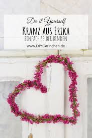 Durch die verwendeten naturmaterialien, heu und. Diy Kranz Aus Erika Heidekraut In Herzform Binden Susse Herbstdeko