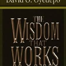 Check spelling or type a new query. Wisdom That Works David O Oyedepo Pdf Z0xj8wgkgdln