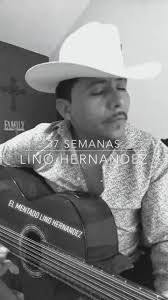El Mentado Lino Hernández: Corridos y Música Popular