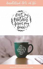 Free Free Mother&#039;s Day Mug Svg 798 SVG PNG EPS DXF File