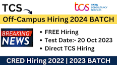 TCS Off-Campus Direct Hiring | FREE Hiring | Test Date:- 20 Oct | CRED  Hiring | 2024-2022 BATCH