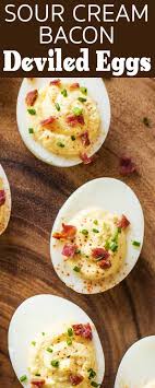 Sour Cream And Bacon Deviled Eggs Recipe Simplyrecipes Com Recipe Bacon Deviled Eggs Appetizers For Party Deviled Eggs