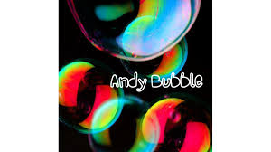 Andy Bubble by Andy Choi