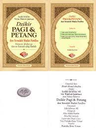 Cara download buku pdf klik di sini. Dzikir Pagi Petang Pdf