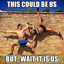 This Could Be Us But Wait It Is Us Fitness Joke Meme Generator