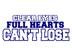 Check spelling or type a new query. An Exploration Of The Phrase Clear Eyes Full Hearts Can T Lose Friday Night Lights