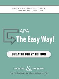 Amazon Com Apa The Easy Way Updated For The Apa 7th Edition Ebook Peggy M Houghton Timothy J Houghton Michele M Pratt Kindle Store