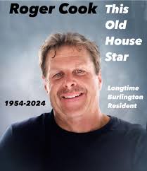 The loss of a Legend. Roger Cook has died. This Old House and Ask This Old  House alum. Roger first joined the cast of the television show This Old  House in 1982.
