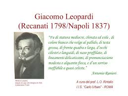 Allora leopardi chiede dunque perdòno se il poeta segue le cose antiche, se adopra il linguaggio e lo stile e la maniera antica, se mostra di accostarsi. Giacomo Leopardi Recanati 1798 Napoli 1837 Ppt Scaricare