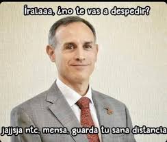 Quedate en casa si entiendes verdad??? Quedate En Casa Hugo Lopez Gatell Desata Memes En Redes Sociales