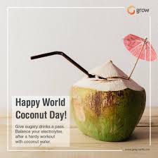 Coconut water is just the best coconut water is just the best for you; Happy World Coconut Day Give Sugary Drinks A Pass