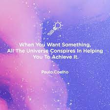 When You Want Something All The Universe Conspires In Helping You To Achieve It Paulo Coelho 1080px X 1080px R Quotesporn