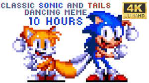 Classic Sonic and Tails Dancing Meme 10 Hours - YouTube
