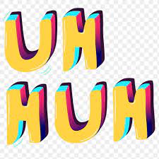 Uh Huh Funky Png Text Typography Free Image By Rawpixel Com Bird Png Text Free Png Png