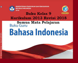 Dicariguru.com kembali membagikan adiministrasi kelengkapan mengajar berupa untuk jenjang smp /mts berupa download gratis buku siswa kelas 9 smp / mts k13 revisi 2018 lengkap. Buku Bahasa Inggris Kelas 9 Kurikulum 2013 Revisi 2018 Berbagai Buku