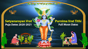 Laut gesetz dürfen beschäftigte eine bestimmte anzahl von optionalen feiertagen als ashari purnima. Satyanarayan Vrat Puja Dates 2020 2021 Purnima Vrat Tithi Full Moon Dates Ishwar Maharaj