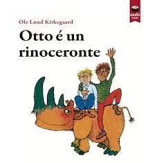 Les encanta de tal manera la vida que raramente. Otto E Un Rinoceronte Ole Lund Kirkegaard Casa Del Libro