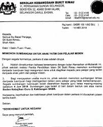 Rincian rencana penyelenggaraan acara ini telah tercantum dalam proposal yang kami lampirkan. Surat Memohon Sumbangan Sekolah Kebangsaan Bukit Rimau Facebook