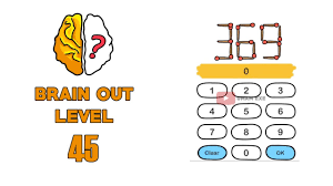 Jawaban brain out level 45. Brain Out Level 45 Move 1 Matchatick To Make A Biggest Number Youtube