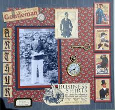 A Proper Vintage Gentleman Vintage Scrapbook Heritage Scrapbook Pages Scrapbook Creations