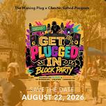 Get Plugged In Block Party