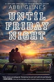Then buzz bissinger wrote a book about it in 1990, and everyone could read about how it was good. Until Friday Night Book By Abbi Glines Official Publisher Page Simon Schuster