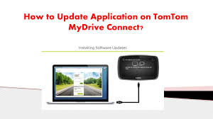 How To Update Application On Tomtom Mydrive Connect By Amelieeasty Tomtom Issuu