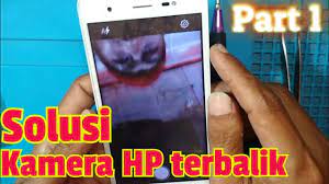 Check spelling or type a new query. Solusi Kamera Hp Layar Terbalik Youtube