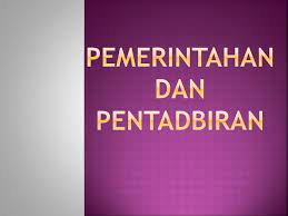 Madya ku halim ku ariffin. Ppt Pemerintahan Dan Pentadbiran Powerpoint Presentation Free Download Id 5412846