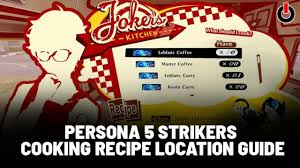 23 feb 2021 3:13 pm +00:00. Persona 5 Strikers Curry Persona 5 Strikers All Food Recipes And Ingredients You Can Cook The Persona 5 Strikers Walkthrough Team Najla Hutagalung