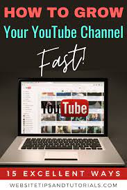 How To Grow Your Youtube Channel Fast 15 Ways Website Tips And Tutorials You Youtube Youtube Traffic Youtube