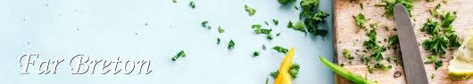 Recettes De Far Breton Et Cuisine Sans Gluten