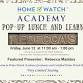 Home Watch Academy - Naples Pop-Up Lunch