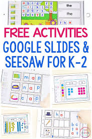 Free Google Slides And Seesaw Activities For K 2 In 2020 Google Classroom Elementary Google Classroom Activities Google Classroom Kindergarten