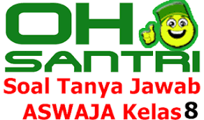 Soal aswaja kelas 10 beserta jawabannya guru ilmu sosial. 30 Butir Soal Aswaja Kelas 8 Materi Nu Aswaja Semester I Oh Santri