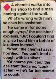 Find the newest against a wall meme. Dopl3r Com Memes A Chemist Walks Into His Shop To Find A Man Leaning Against The Wall Whats Wrong With Him He Asks His Assistant He Came In For Some Cough