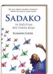 sadako ve kagittan bin turna kusu kitap kusu urunler