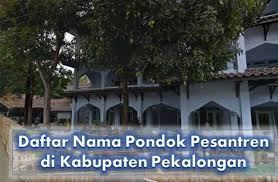 15 sma negeri 3 salatiga. 5 Pondok Pesantren Di Kabupaten Pekalongan Yang Terkenal Info Pondok Pesantren
