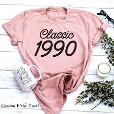 30th Birthday Birthday Outfit Ideas 2020 Classic 1990 Shirt 30th Birthday Shirt Women 1990 Birthday Etsy In 2020 30th Birthday Shirts 30th Birthday Tshirt 30th Birthday Ideas For Women