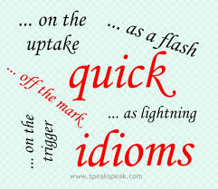 Fast means happening , moving, or doing something at great speed. Idioms As Quick As A Flash Five English Idioms With Quick Speakspeak