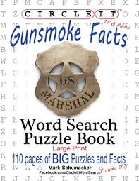 Large print circle word puzzles. Circle It Gunsmoke Facts Word Search Puzzle Book Large Print Paperback The Book Table