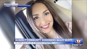 Friends, businesses honor Bailey Scott after deadly weekend shooting in  Moberly