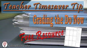 Teacher Time Saver Tip Grading The Do Now Teacher Time Savers Teaching Management Teaching Fun