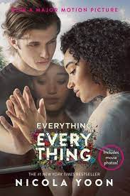 Everything Everything Movie Tie In Edition By Nicola Yoon Penguinrandomhouse Com Books Everything Everything Movie Film Film Afisleri Romantik Filmler