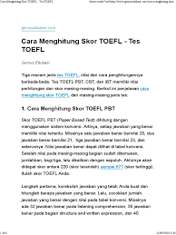 Begitu juga dengan cara menghitung skornya, sama seperti. Cara Menghitung Skor Toefl Tes Toefl