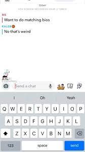 Cute couple matching bios for instagram : Today You Screen Recorded Chat Times Me I Want To Do Matching Bios Kaleb I No That S Weird Oh Yeah Ajsidifigthjpkel Space