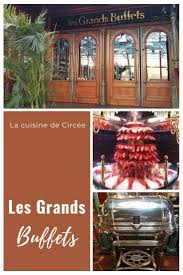 Les Grands Buffets Narbonne Cuisine Buffet A Volonte