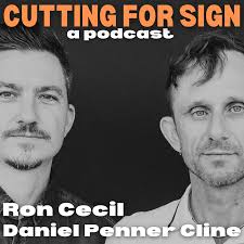 Cutting For Sign with Ron Cecil and Daniel Penner Cline
