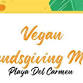 A Vegan Friendsgiving in Playa del Carmen! event image